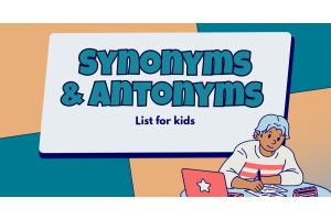 antonyms, synonyms