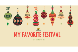 essay on my favorite festival for kids, essay for kids