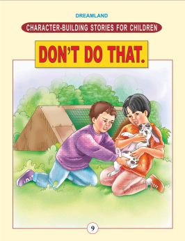 Dreamland-Character Building - Don't Do That.