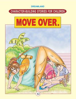 Dreamland-Character Building - Move Over.