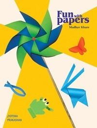 Jyotsna Prakashan-Fun with Papers