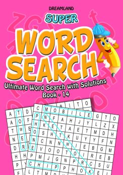 Dreamland-Super Word Search Part - 14