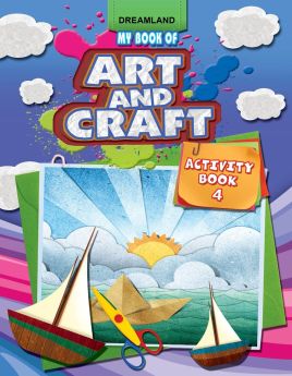 Dreamland-My Book of Art & Craft Part -4