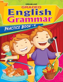 Dreamland-Graded English Grammar Practice Book - 4