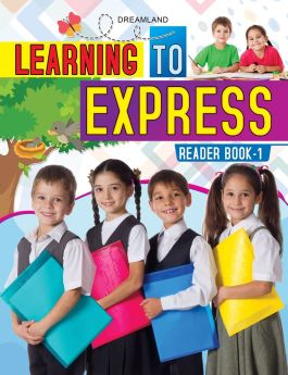 Dreamland-Learning to Express Reader Book - English Reader 1