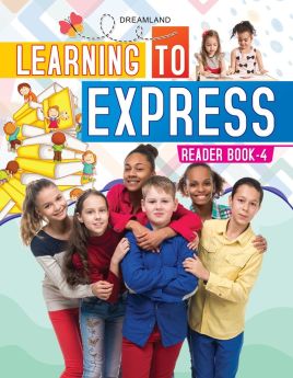 Dreamland-Learning to Express - English Reader 4
