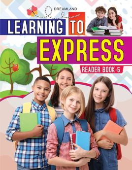 Dreamland-Learning to Express - English Reader 5