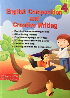 SCHOLARS HUB-Composition & Creative Writing Vol-4.