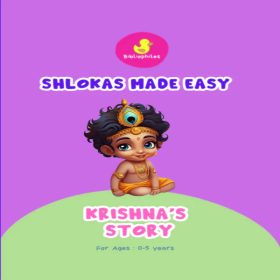 Bibliophiles-Shlokas Made Easy - Krishna's Story