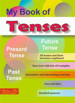 SCHOLARS HUB-My Book of Tenses.