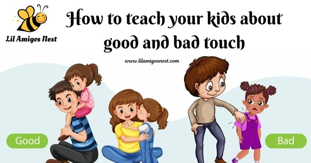 How to teach your kids about good and bad touch!