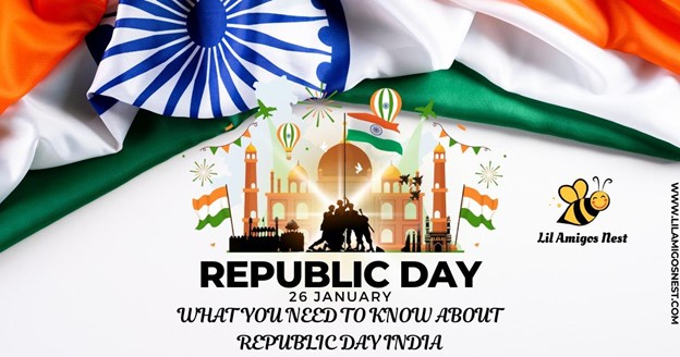 What you need to know about Republic Day India