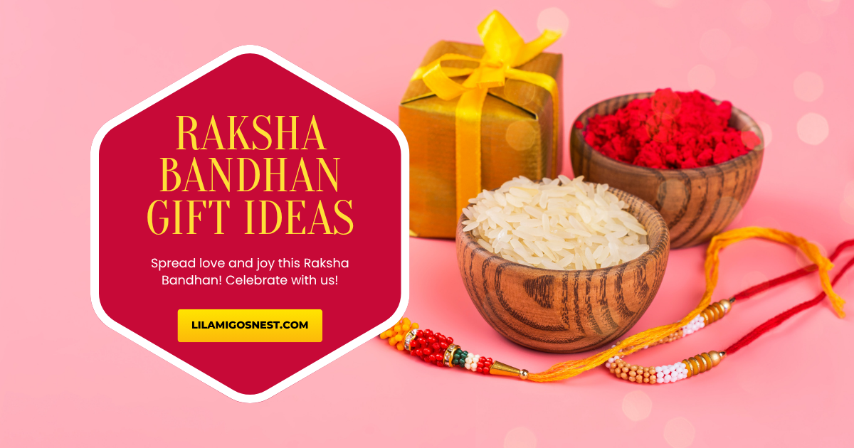 raksha bandhan 2025, raksha bandhan gift ideas, gift ideas for sisters