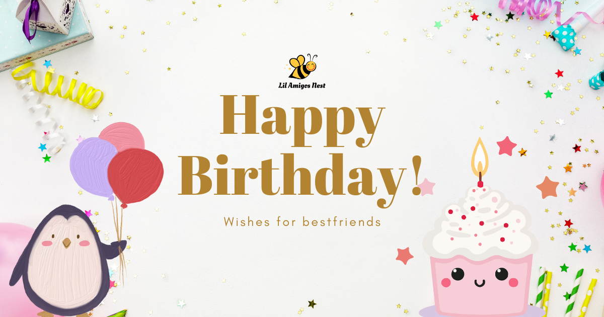 birthday wishes, happy birthday wishes for bestfriends