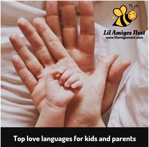 Top love languages for kids and parents