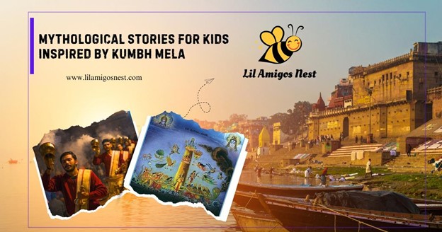 Mythological Stories for Kids Inspired by Mahakumbh Mela