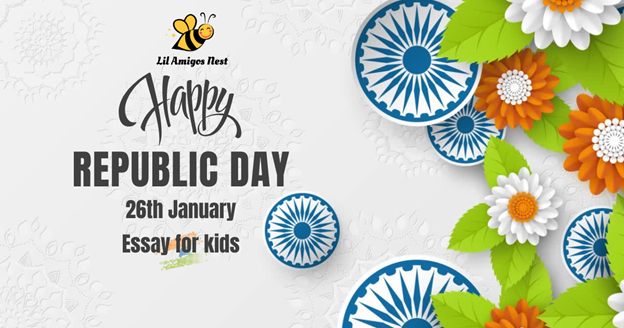 10 Lines Short Essay on Republic Day (26th January) For Kids