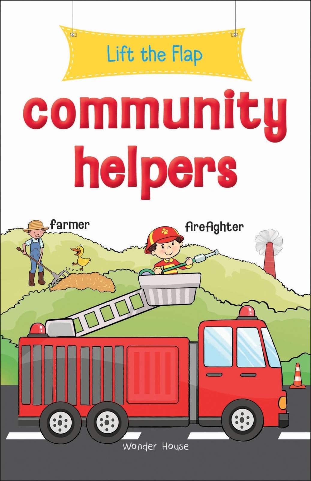 Lift the Flap - Community Helpers : Early Learning Novelty Board Book For Children