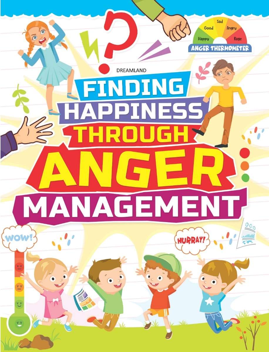 Anger Management - Finding Happiness Series
