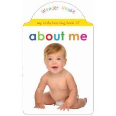 My early learning book of About Me: Attractive Shape Board Books For Kids