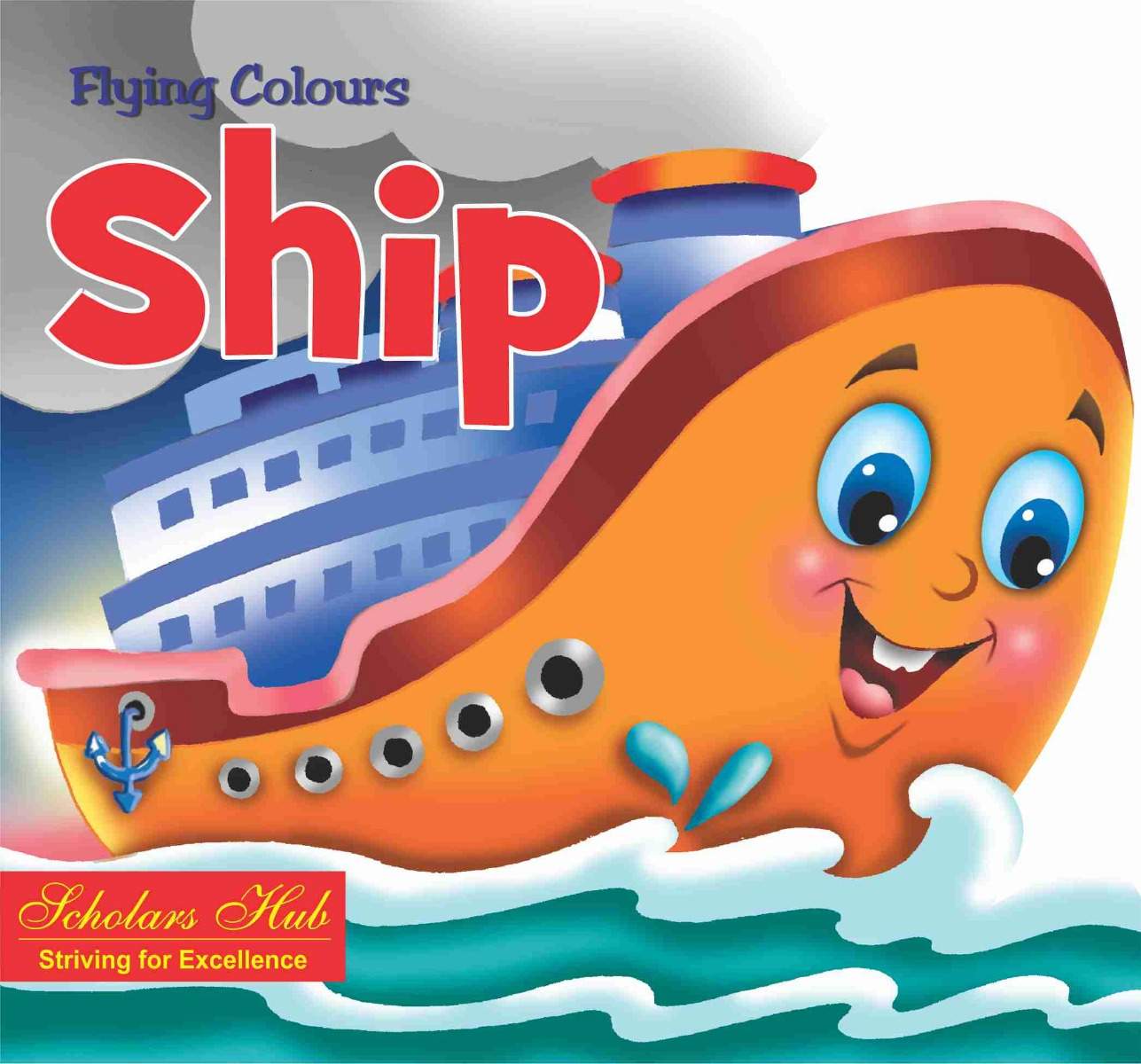 Flying Colours Cut out Board Book  - Ship