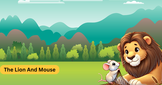 The Lion and the Mouse: A Moral Story in English for Kids