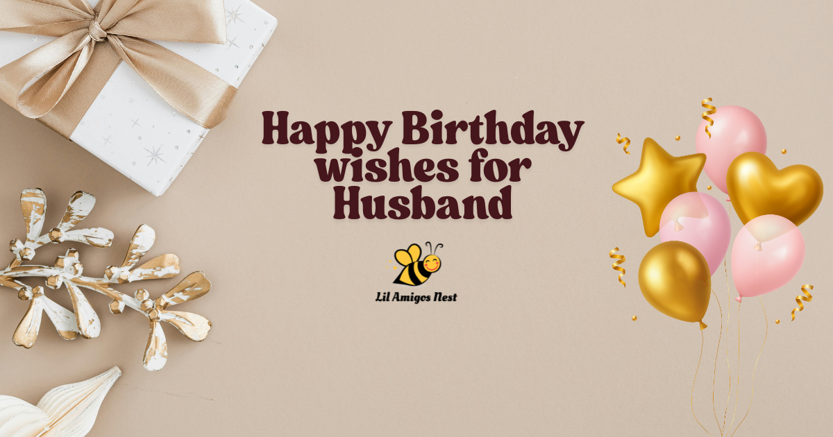 happy birthday wishes for husband, birthday wishes for hubby