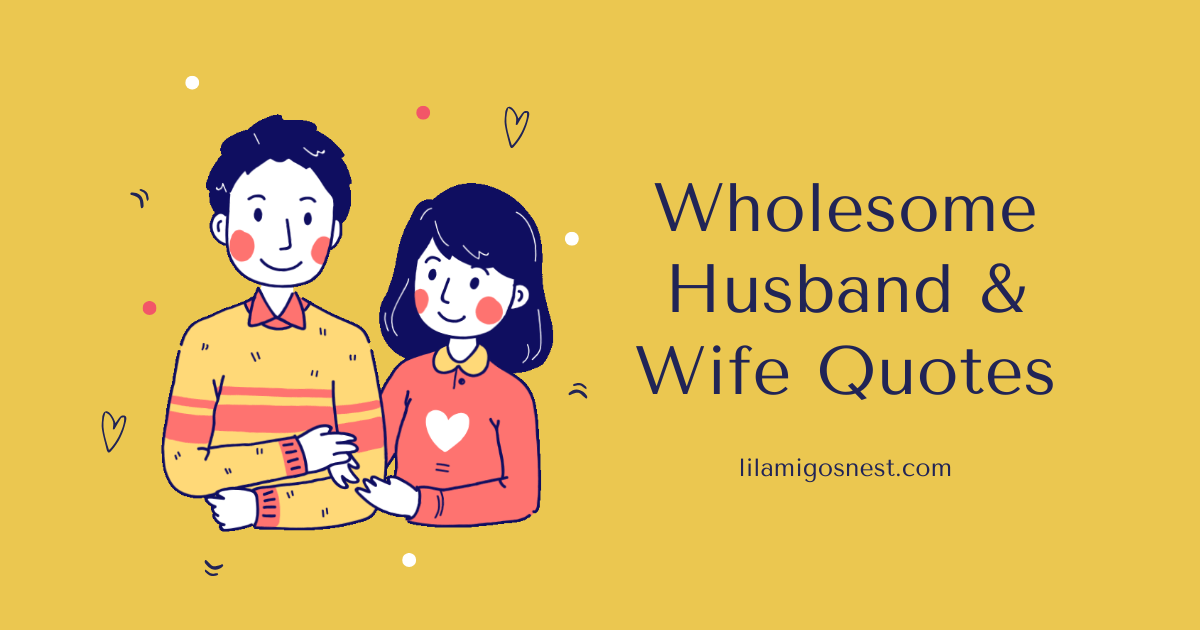 husband and wife quotes, couple quotes, love quotes