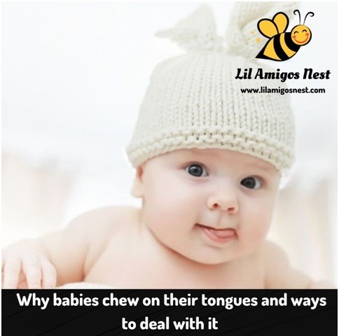 Why babies chew on their tongues and ways to deal with it
