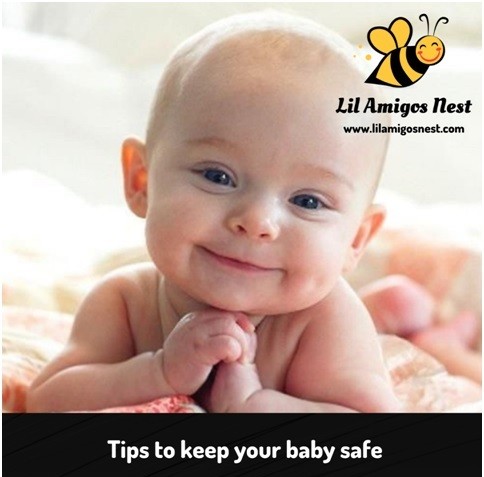 Tips to keep your baby safe